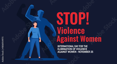International Day for the Elimination of Violence Against Women campaign with empowered woman standing strong against shadow figure