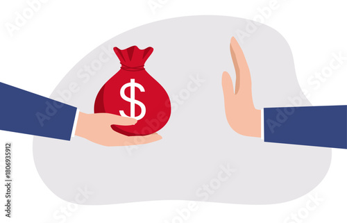 Rejection of a bribe. One hand offers a bag of money, while the other hand gestures a refusal.
