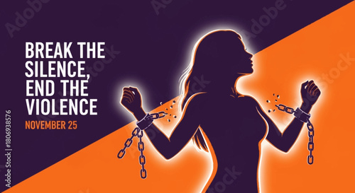 Empowering silhouette of woman breaking free from shackles, promoting awareness and action against violence, November 25