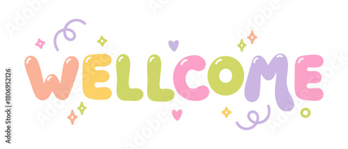 Cute Colorful “Welcome” Lettering Vector with Decorative Elements