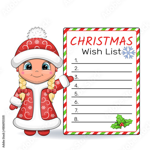 Cute cartoon Snow Maiden with a Christmas wish list. Vector illustration of a girl on a white background.