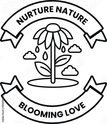 A black and white image of a flower with the words nurturing nature blooming lov