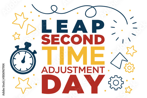 LEAP SECOND TIME ADJUSTMENT DAY vector illustration