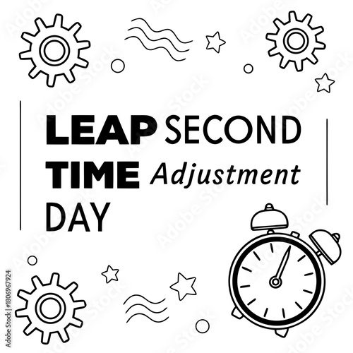 LEAP SECOND TIME ADJUSTMENT DAY vector illustration