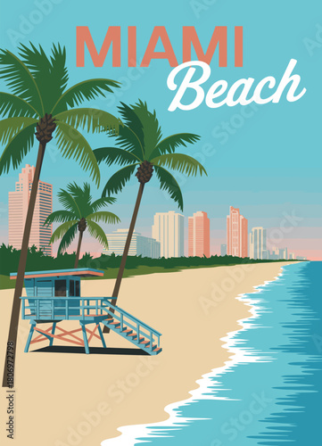 Miami beach travel poster in retro style featuring skyline, lifeguard house, ocean waves, surf, and coastline, vector illustration ideal for wall art and interior decor.

