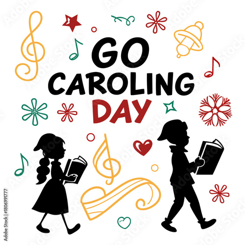GO CAROLING DAY vector illustration isolated on white background