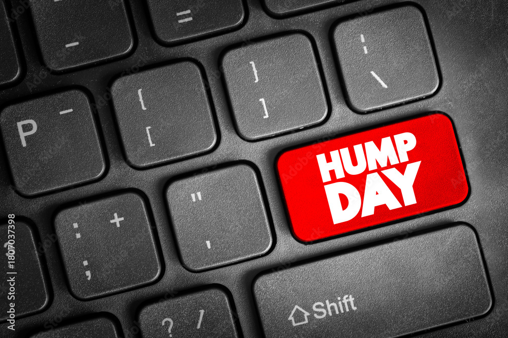 Fototapeta premium Hump Day text button on keyboard, concept background