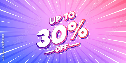 Discount tag sun rays gradient banner. Light burst background. Up to 30 percent off sale. Discount offer price sign. Special offer symbol. Save 30 percentages. Gradient sun rays. Vector