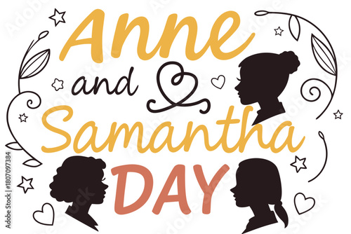 Anne and Samantha Day Vector Illustration, Two Happy Girls Celebrating Friendship Isolated on White Background