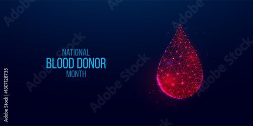 National Blood Donor Month concept. Banner with glowing low poly red blood drop on dark background. Vector illustration.