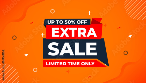 Extra Sale banner for web or social media. sale banner promotion template with discount tag. limited time offer, Get extra discount. Commercial poster, sale background vector illustration