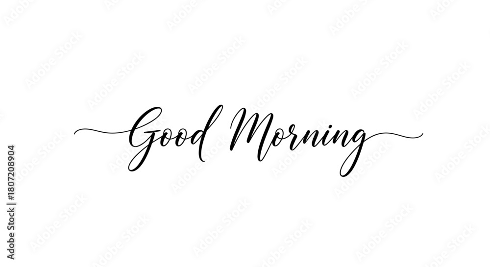 Fototapeta premium The words 'Good Morning' written in an elegant, flowing black calligraphy script on a clean white background.