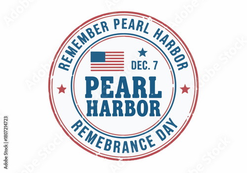 Vintage Pearl Harbor Remembrance Day Dec 7th vector stamp isolated on white