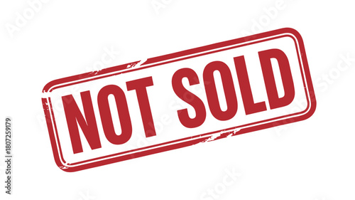A red 'NOT SOLD' stamp is displayed on a white background, indicating an item is unavailable for purchase.