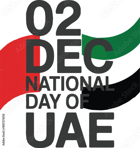 02 December National Day of U A E with U A E flag colors United Arab Emirates