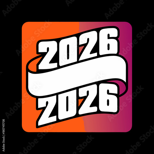 Bold 2026 banner design featuring a gradient square with the year displayed twice, set against a black backdrop, perfect for making a statement