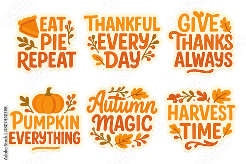 Autumn quotes flat icon set. featuring harvest time, eat pie repeat, thankful every day, give thanks always, pumpkin everything, autumn magic
