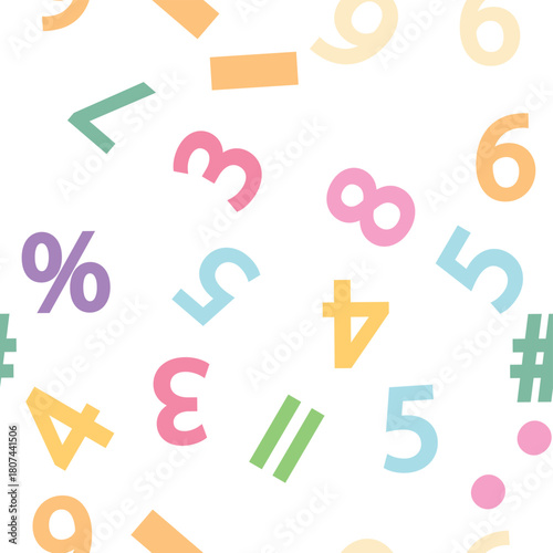 Colorful numbers, math symbols and formulas seamless pattern. Kindergarten, school, classroom and childrens playroom