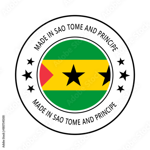 Sao Tome and Principe Made in Stamp in circle with flag Vector template on white background