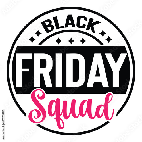 Black Friday Squad