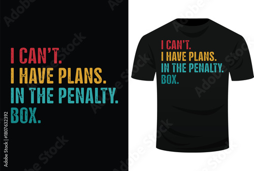 Ice Hockey I have Plans in the Penalty Box Funny Svg Design