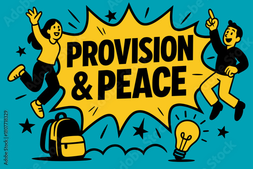 Provision & Peace Burst. Provision & Peace banner, flat vector illustration, bold oversized text inside comic burst banner, cartoon characters jumping and