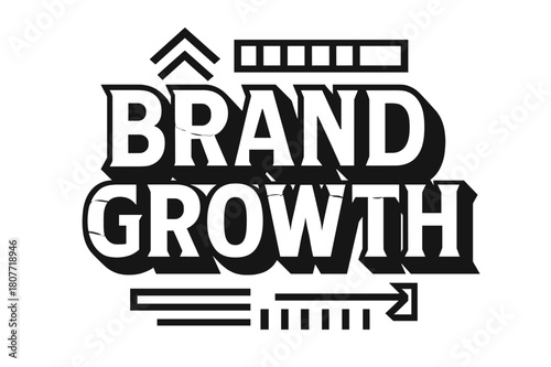 Geometric Lettering Graphics. Brand Growth ? bold block geometric lettering; thick uppercase with geometric serifs, heavy outer outline, strong cast shadow;