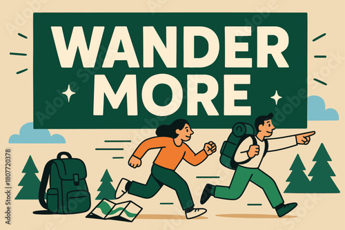 Explore Adventure Banner. Wander more banner, flat vector illustration, bold oversized text inside rectangular frame, cartoon characters running and pointing,