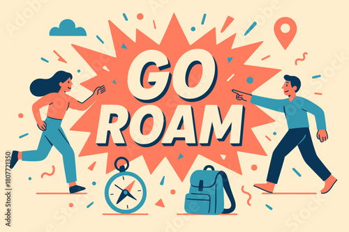 Exploration Adventure Banner. Go roam banner, flat vector illustration, bold oversized text inside splash explosion, cartoon characters running and pointing,