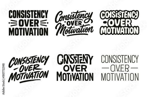Diverse Lettering Styles. Consistency Over Motivation. Set lettering. harmonious lettering variations of the same emblematic concept, each with different