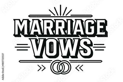 Geometric Wedding Vows. Marriage Vows ? bold block geometric lettering; thick uppercase with geometric serifs, heavy outer outline, strong cast shadow; stacked
