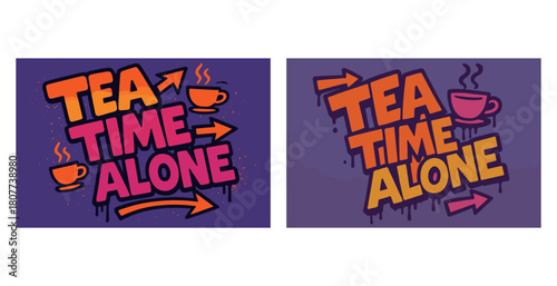Colorful tea time alone typography with teacups and arrows on purple background