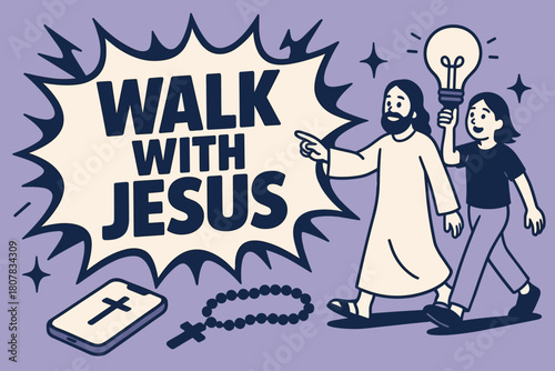 Walk with Jesus. Walk with Jesus banner, flat vector illustration, bold oversized text inside comic burst banner, cartoon characters walking and holding a