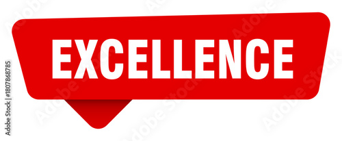 excellence red sticker isolated on transpatent background. excellence sign