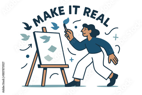 Creative Canvas Emergence. Artist. A painter lifts a brush as a blank canvas glows with possibility; ?Make it real? arcs above the easel. Swatches flutter like