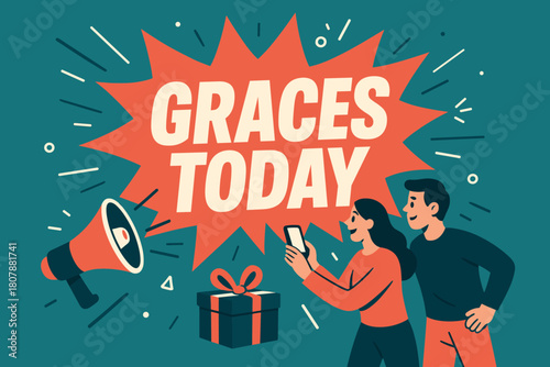 Graces Today Splash. Graces Today banner, flat vector illustration, bold oversized text inside splash explosion banner, cartoon characters standing and holding