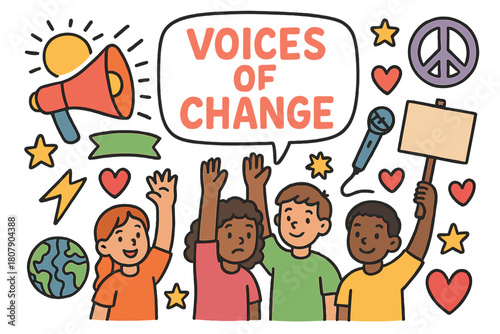 Voices of Change. Voices of change. Colorful Hand-drawn doodle Children illustration Voices of change megaphone, speech bubble, raised hands, globe, peace