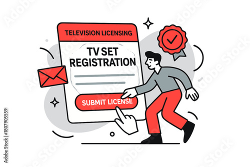 TV License Submission. Television licensing and regulations ? TV set registration. A digital form glows on-screen, with a small hand clicking ?SUBMIT LICENSE?.