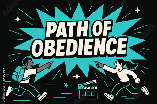 Dynamic Obedience Banner. Path of Obedience banner, flat vector illustration, bold oversized text inside splash explosion banner, cartoon characters running