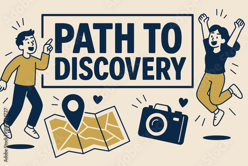 Path to Discovery. Path to discovery banner, flat vector illustration, bold oversized text inside rectangular frame, cartoon characters pointing and jumping,