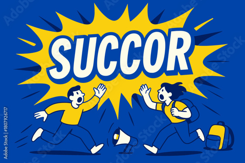 Bold Splash Banner. Prompt Succor banner, flat vector illustration, bold oversized text inside splash explosion banner, cartoon characters running and shouting
