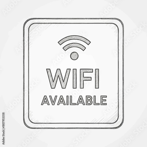 Stylish Free Wifi Available Sign in Sketch Style for Public Accessibility