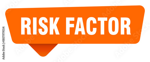 risk factor sticker. risk factor orange sign isolated on transpatent background
