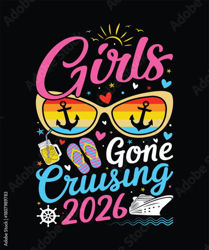 Girls gone cruising 2026 design with sunglasses, ship, flip-flops, and fun