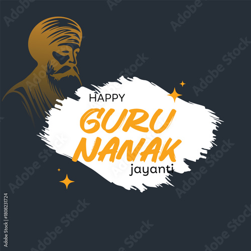 Guru Nanak Jayanti Sikh Religious Celebration with Guru Nanak creative typography design. Guru Nanak Jayanti festival of Sikh celebration background