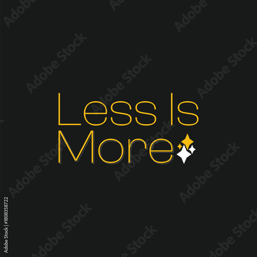 Minimalist black t shirt featuring a golden text graphic that reads less is more with subtle clover symbols