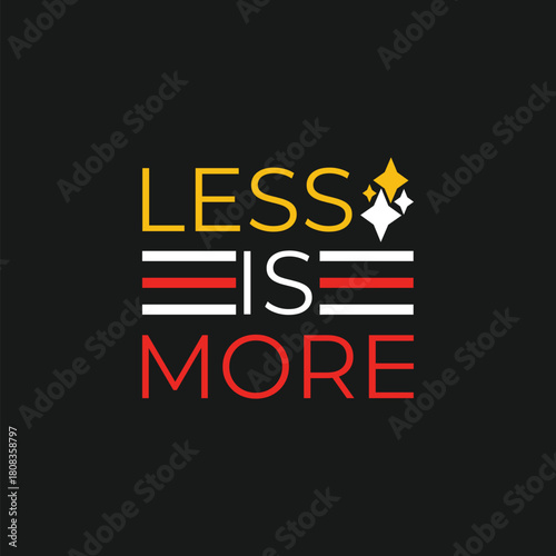 Black t shirt featuring the motivational slogan less is more in bold text and stripes