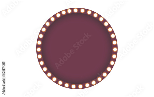 Retro circular light bulb marquee frame with glowing white lights; vintage theater or circus style round sign for spotlighting badges, logos, special offers, promotional text, design templates, entert