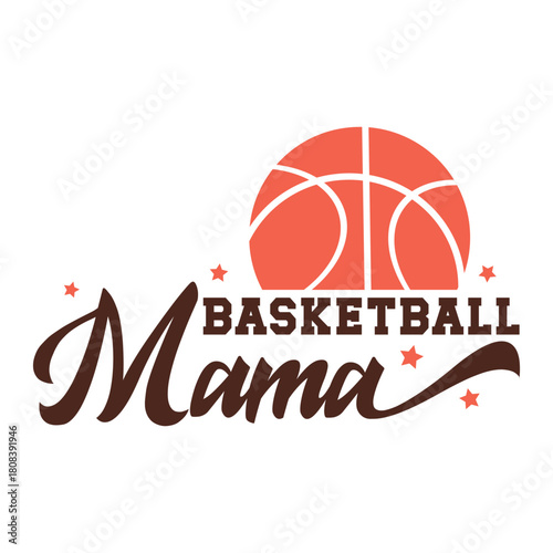 Basketball Mama  Basketball T-shirt Design