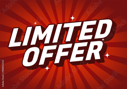 A bold graphic design featuring the text Limited Offer in large, white letters against a vibrant red